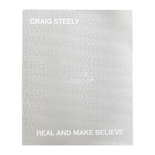 REAL AND MAKE BELIEVE BOOK - CRAIG STEELY